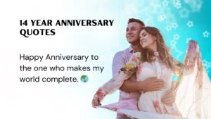 Read more about the article 281 Heartfelt 14 Year Anniversary Quotes to Celebrate Everlasting Love 2025