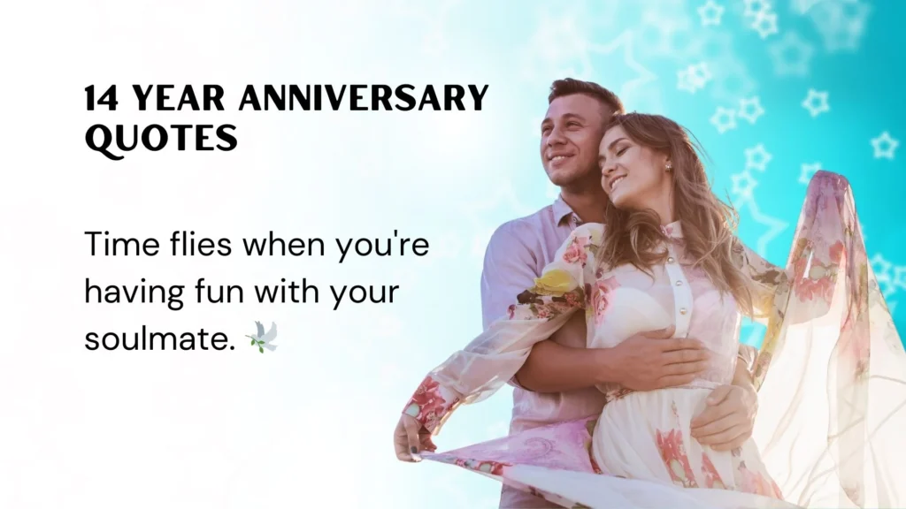 14 Year Anniversary Quotes for Husband