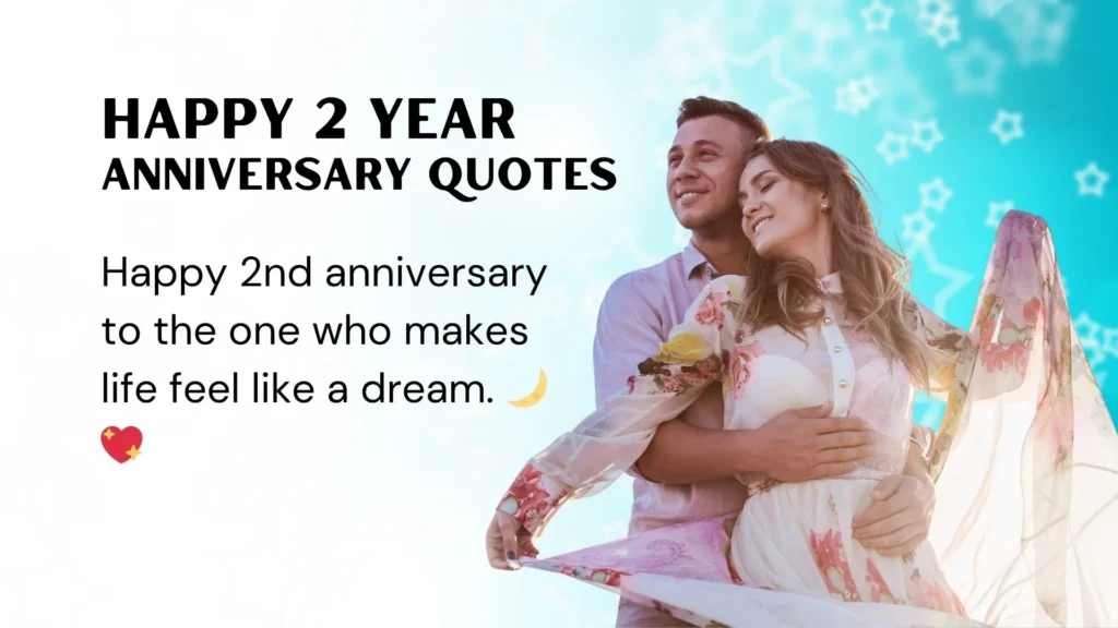 2 Year Anniversary Quotes for Couple
