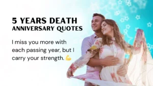 Read more about the article 327 Heartfelt 5 Years Death Anniversary Quotes That Speak to the Soul 2025