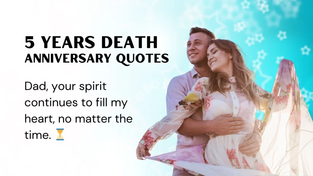 5 Years Death Anniversary Quotes for Father