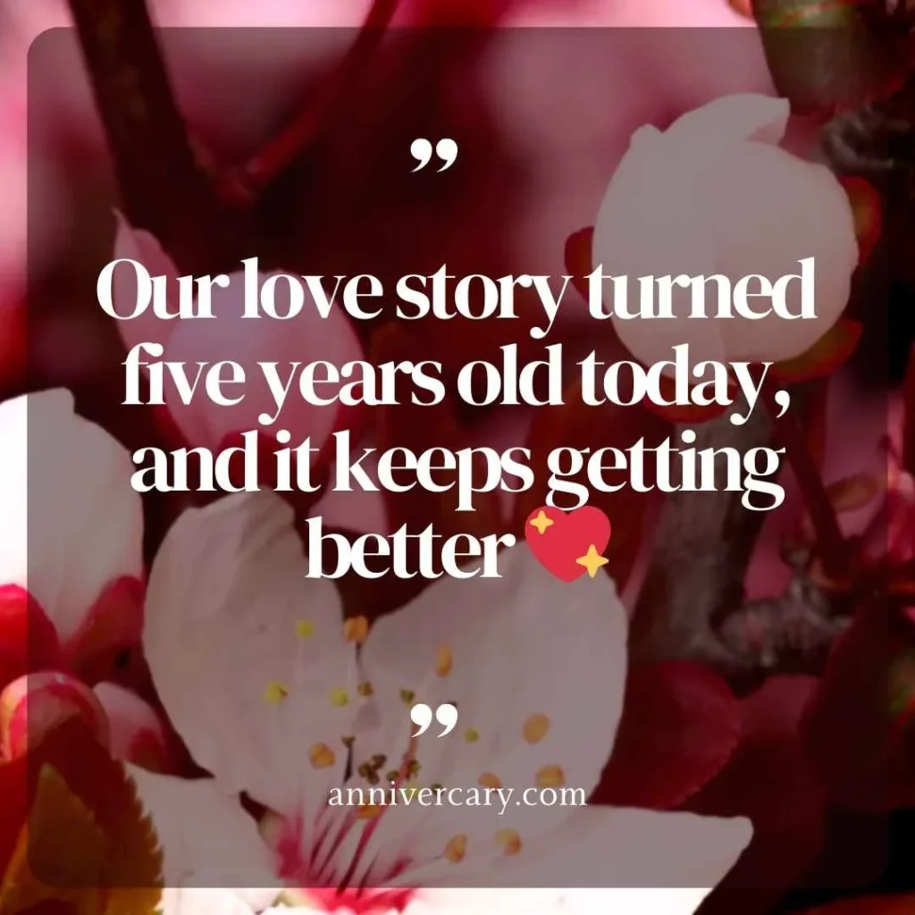 5th Year Love Anniversary Quotes