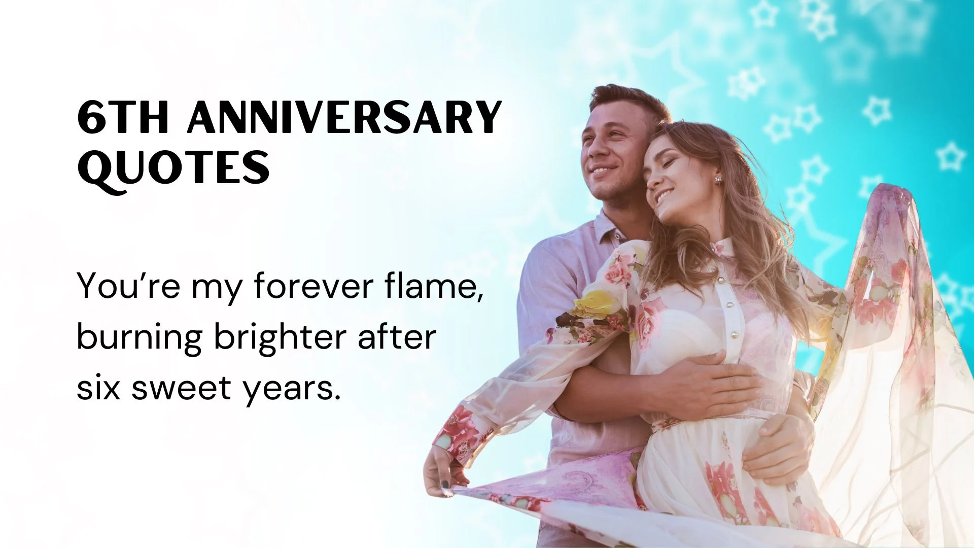 You are currently viewing 294 Heartfelt 6th Anniversary Quotes to Celebrate Every Moment 2025