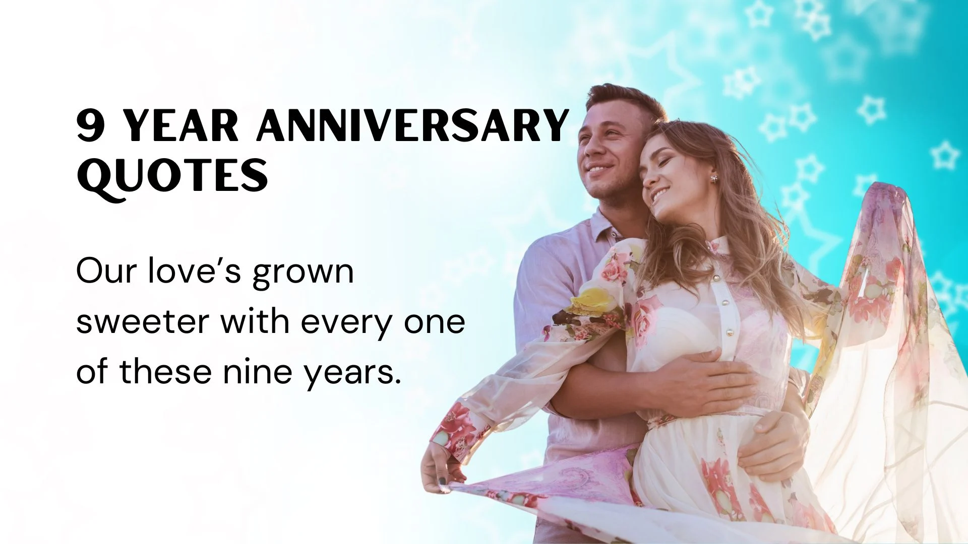 You are currently viewing 281 Romantic 9 Year Anniversary Quotes to Celebrate Endless Love 2025