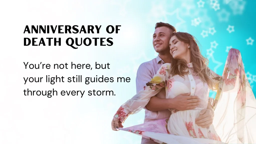 Anniversary of Death Quotes for Healing
