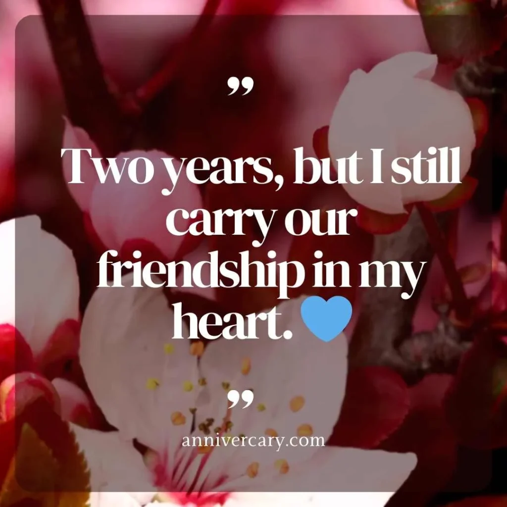 Anniversary Quotes for Friend
