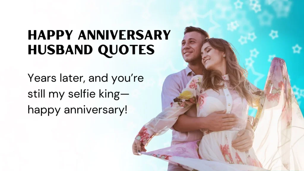 Cute Happy Anniversary Quotes