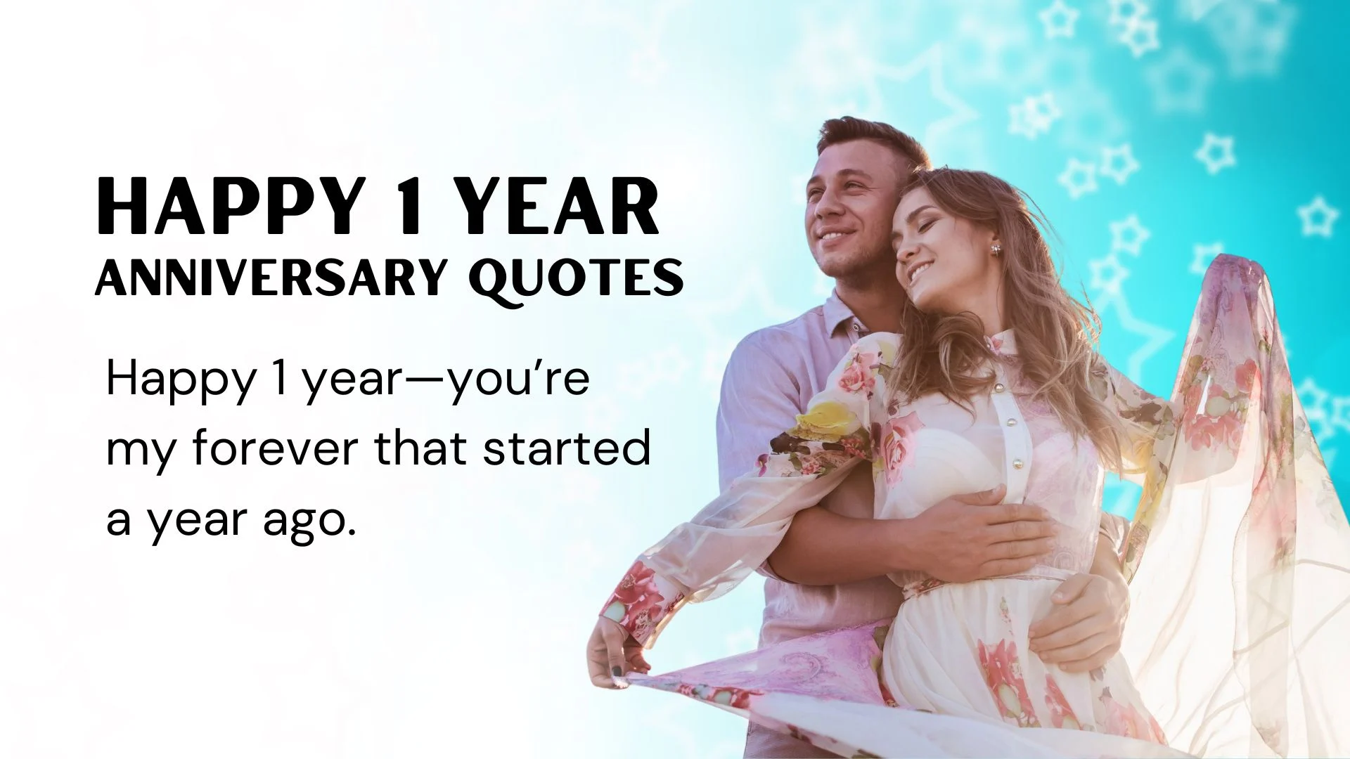 You are currently viewing 254 Happy 1 Year Anniversary Quotes That Celebrate Love Perfectly 2025
