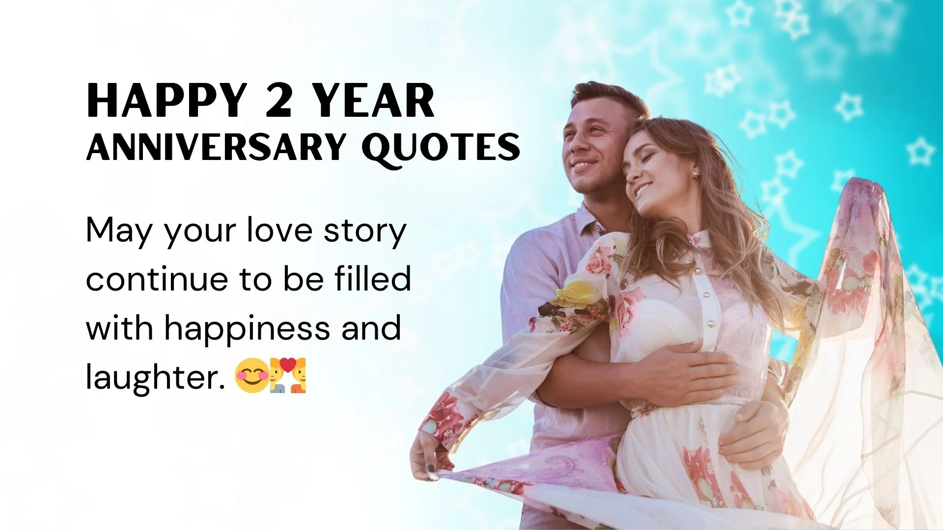 Read more about the article 261 Happy 2 Year Anniversary Quotes That Celebrate Love Out Loud 2025