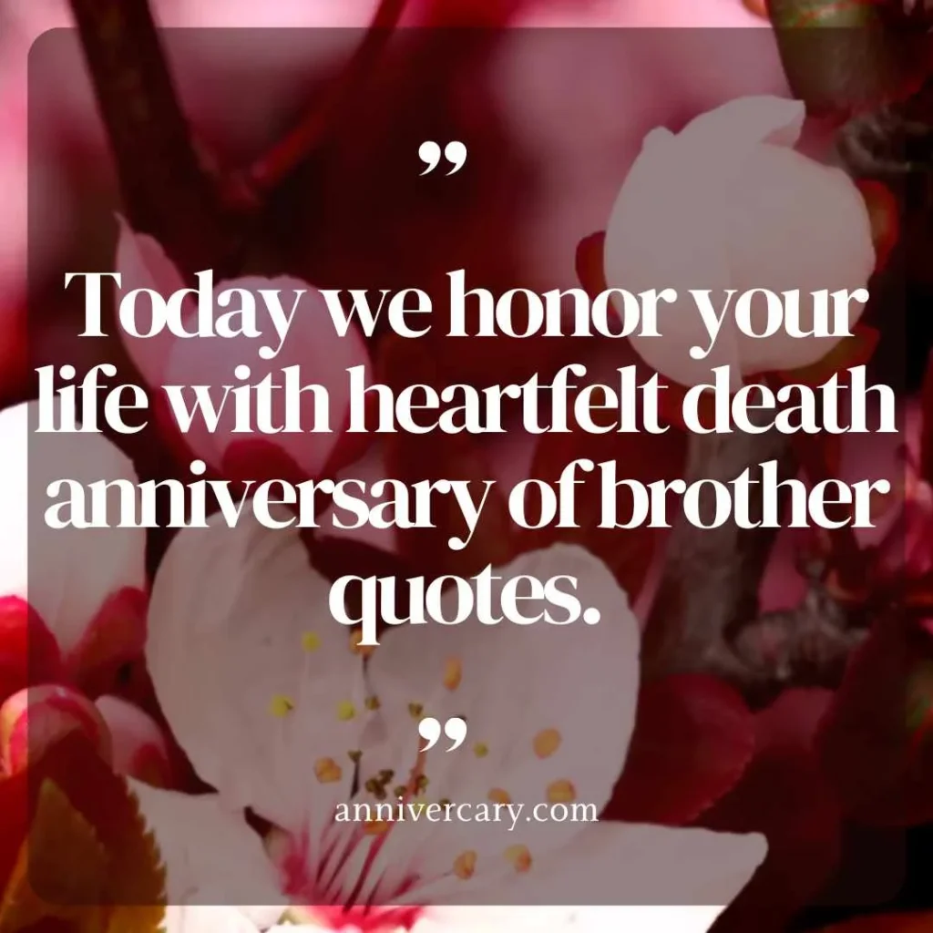 Quotes on Brother Death Anniversary