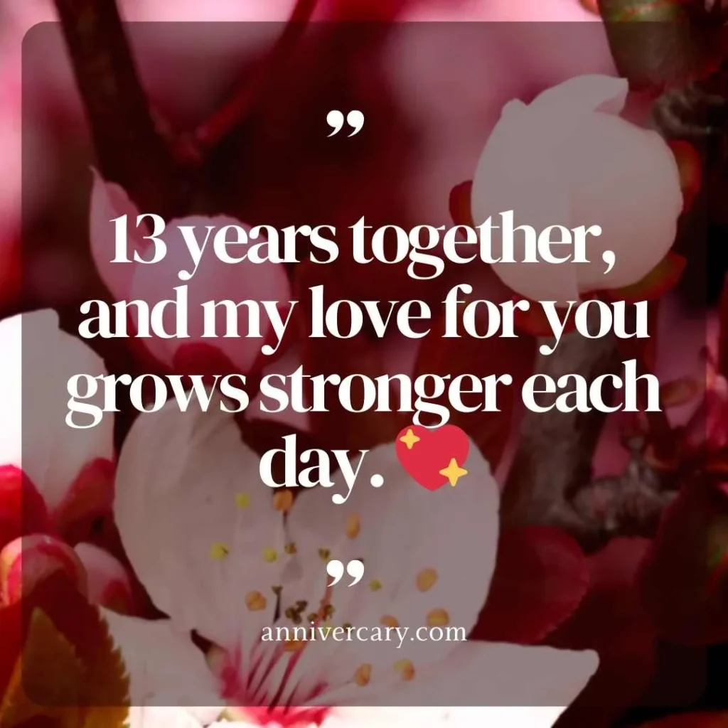 Top 13 Years of Togetherness
