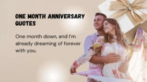 Read more about the article 278 One Month Anniversary Quotes to Celebrate Your Sweet Start 2025