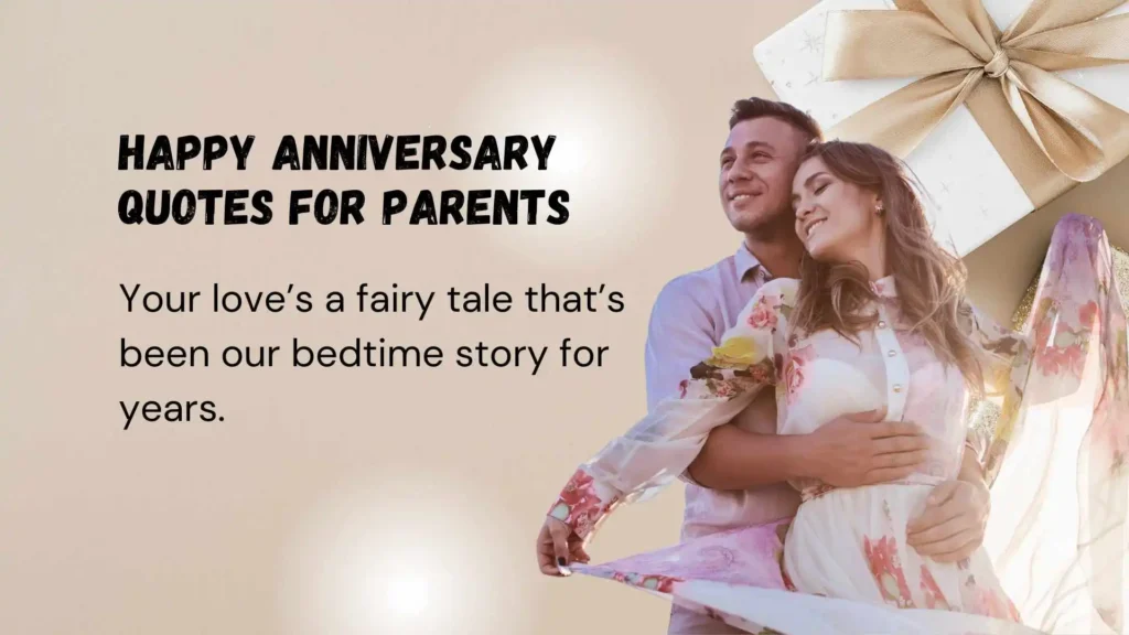 Romantic Happy Anniversary Quotes for Parents