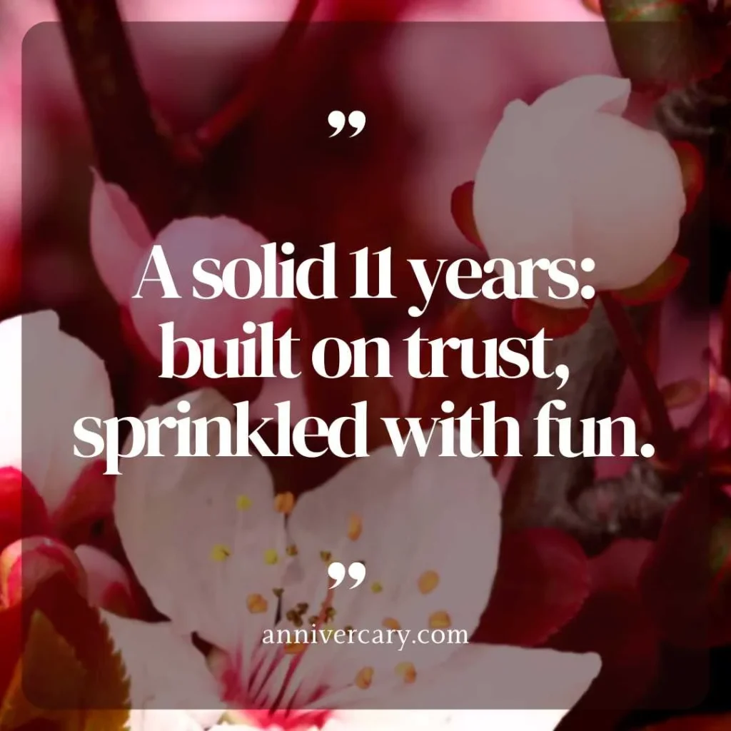 11th Wedding Anniversary Quotes