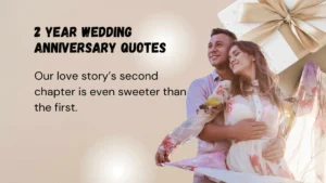 Read more about the article 258 Heartfelt 2 Year Wedding Anniversary Quotes to Celebrate Love 2025