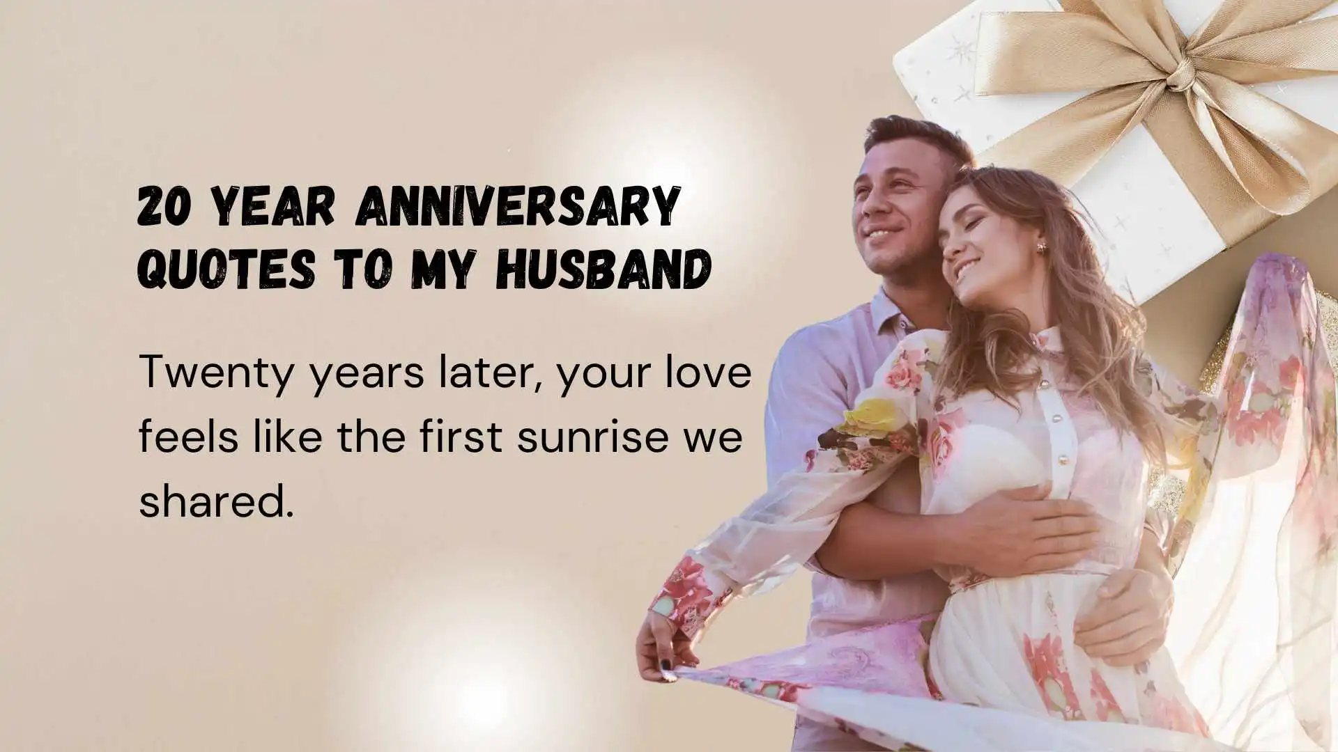 Read more about the article 365 Unique 20 Year Anniversary Quotes to My Husband 2025