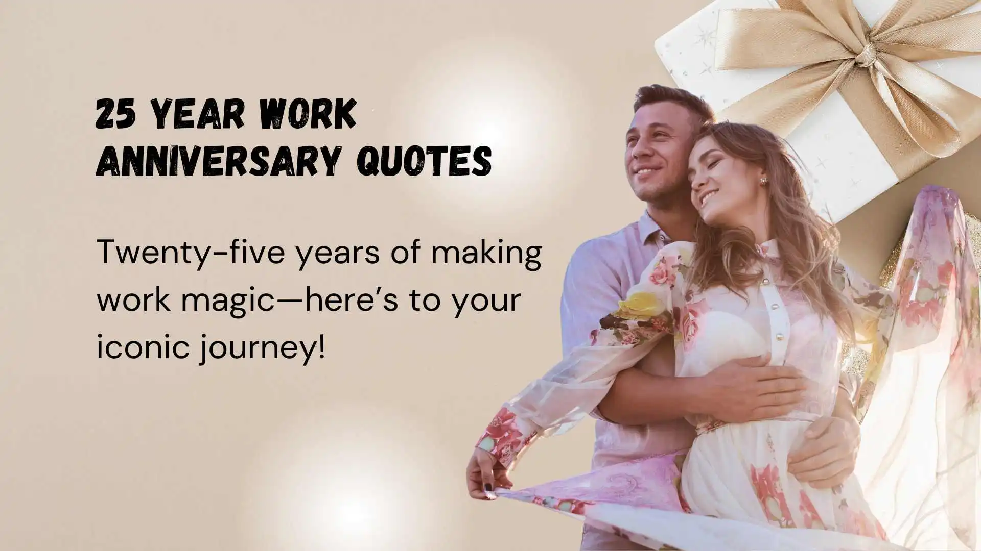 You are currently viewing 367 Best 25 Year Work Anniversary Quotes to Celebrate a Career Milestone 2025