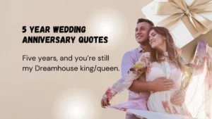 Read more about the article 258 Heartfelt 5 Year Wedding Anniversary Quotes to Celebrate Your Love 2025