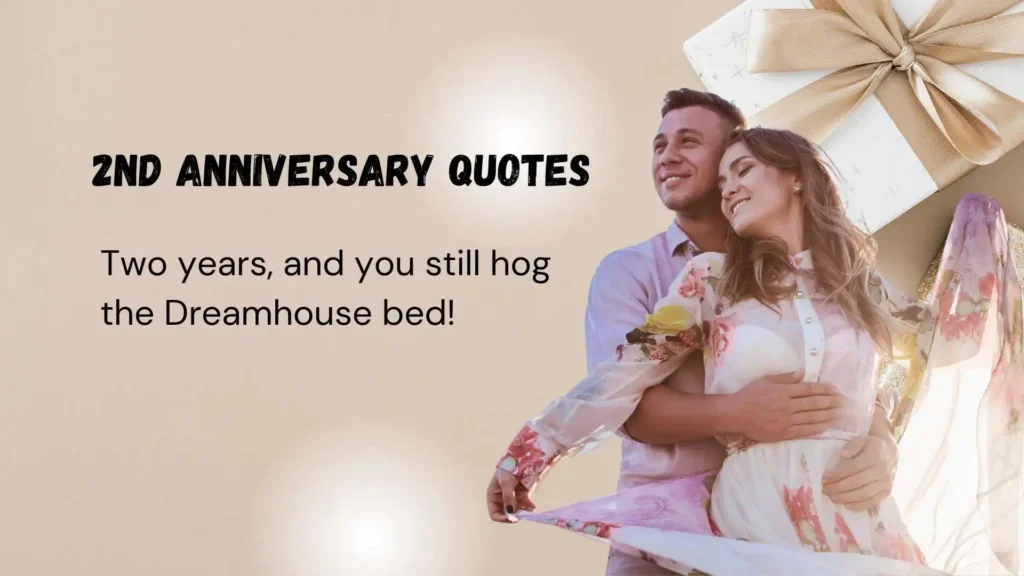Funny 2nd Anniversary Quotes