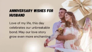 Read more about the article 314 Best Anniversary Wishes for Husband to Cherish Forever 2025