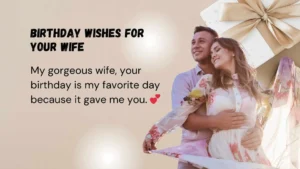 Read more about the article 372 Best Birthday Wishes for Your Wife to Celebrate Her Special Day 2025