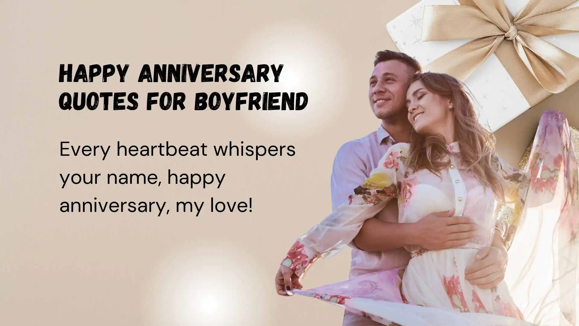 Read more about the article 257 Heartfelt Happy Anniversary Quotes for Boyfriend to Express Love 2025