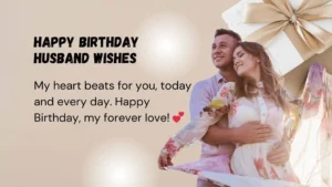 Read more about the article 355 Best Happy Birthday Husband Wishes to Celebrate His Day 2025