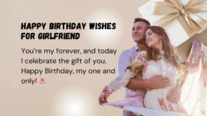 Read more about the article 401 Best Happy Birthday Wishes for Girlfriend to Celebrate Her Special Day 2025