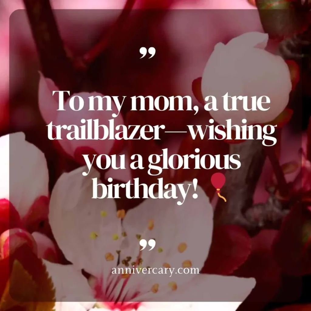 Inspirational Birthday Wishes for Mom